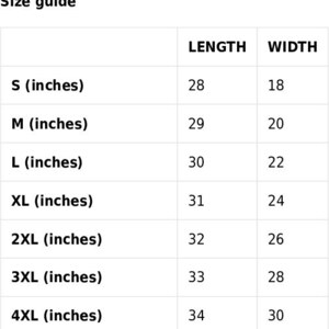 May include: A size guide table with measurements in inches for various sizes, from S to 4XL. The table shows the length and width for each size, with the smallest size having a length of 28 inches and a width of 18 inches.