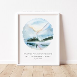 St John Bosco Quote Printable Wall Art Walk Feet on Earth But Heart in Heaven Catholic Print St John Bosco Quote Print Catholic Home Decor