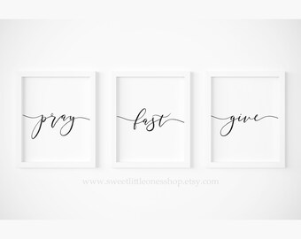 Set of 3 Pray Fast Give Printable Wall Art Set Catholic Lent Prints Pray Fast Give Prints Catholic Lent Decor Prayer Fasting Almsgiving Art