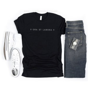 Ora Et Labora Latin Benedictine Catholic T-Shirt Ora Et Labora Shirt Pray and Work Tee Catholic Mens Tee Ora Et Labora Tshirt Priest Gift