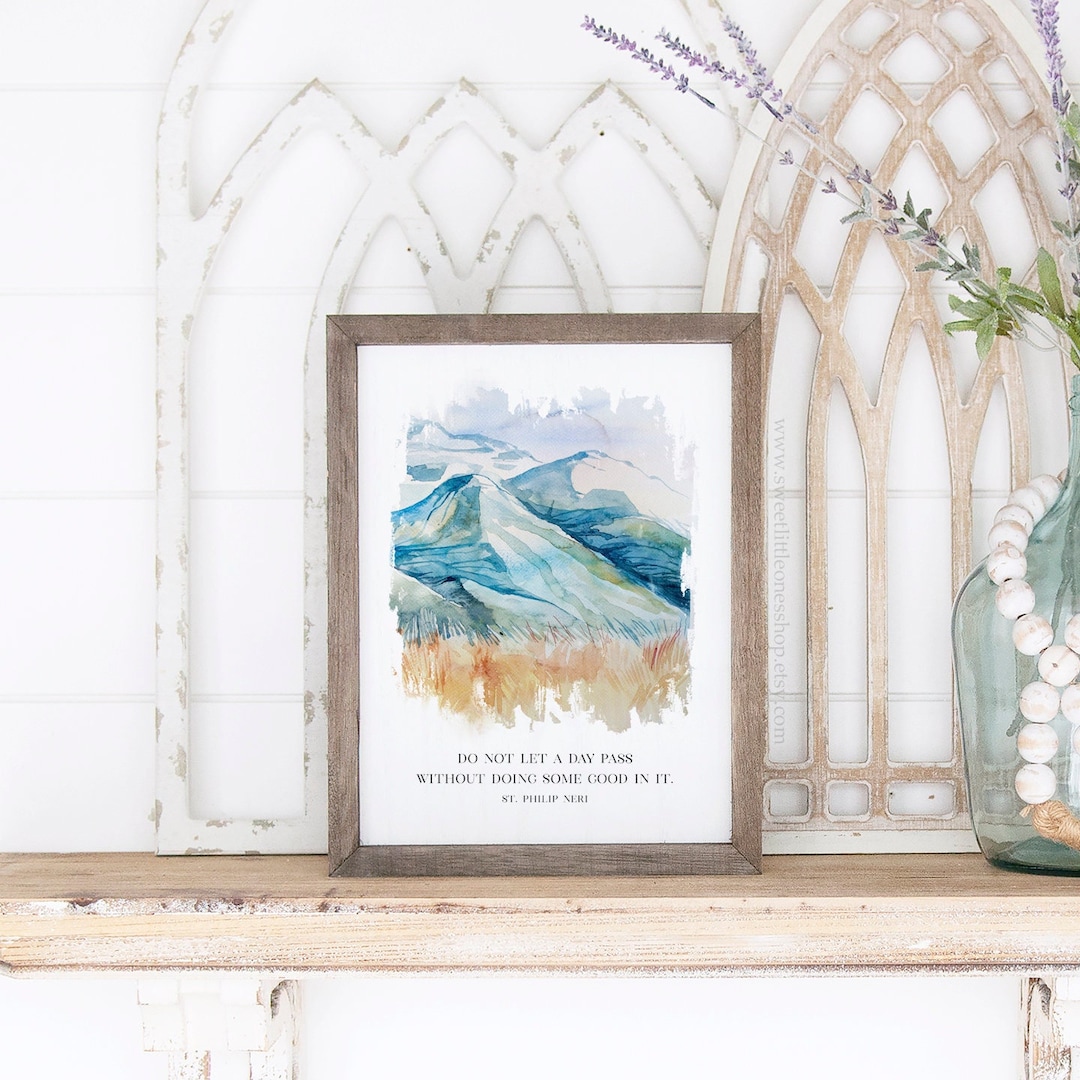 PRINTED 8x10, 5x7 St Philip Neri Quote Print Wall Art Catholic Saint