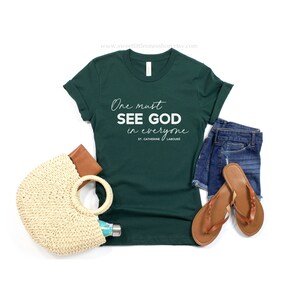 St Catherine Laboure One Must See God In Everyone Catholic T-Shirt St Catherine Tee See God In Everyone Tee Shirt Catholic Confirmation Gift image 5