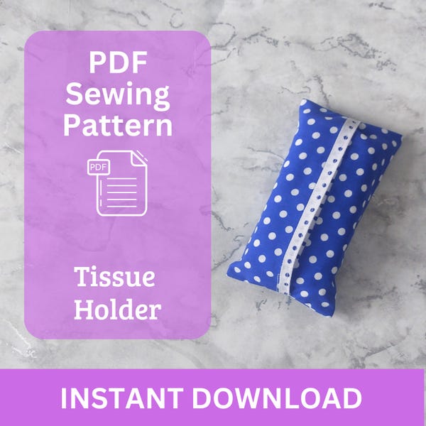 May include: A blue and white polka dot tissue holder with a white ribbon detail. The image also features a purple graphic with the text "PDF Sewing Pattern", "Tissue Holder", and "Instant Download".