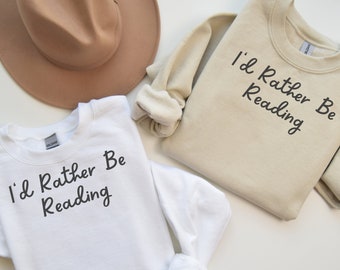 Book Lover Gift, Reader, Bookworm Gift, Book lover Sweatshirt, Bookish Gift, Gifts for Readers, Librarian Gift, Teacher Gift