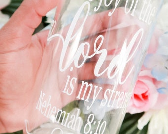 Nehemiah 8:10 Iced Coffee Glass Cup, Christian Gift