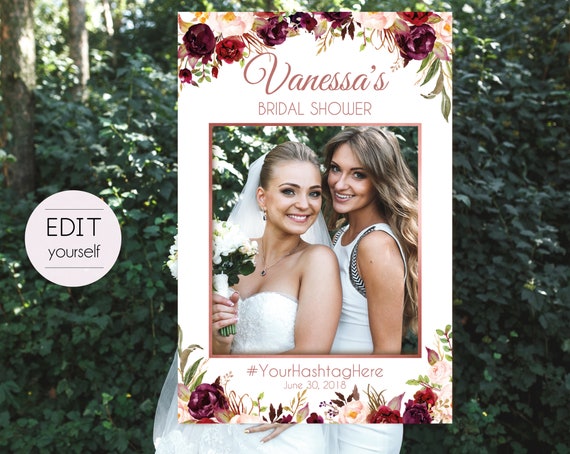 Bridal Shower Photo Booth Frame, Photo Prop Frame, Birthday Photo Booth Prop, Editable PDF, Marsala Burgundy Blush Floral Rose Gold