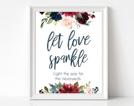 Let Love Sparkle Sign Template, Wedding Send Off, Send off Sparkles, Reception Sign, Wedding Exit Sign, Sparkler Sign, Navy Blue Marsala