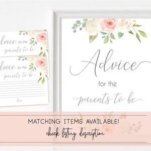 May include: A printable sign with a floral design and the text "Advice for the parents-to-be". The sign is in a white frame and has a pink and white floral design.
