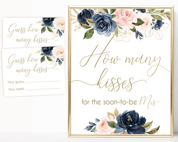 How many kisses for the soon-to-be sign, How many kisses cards and sign, Bridal Shower How many kisses, Navy Gold Rose Floral, BG01