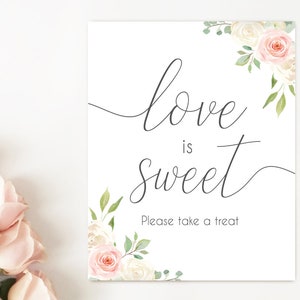 Love is Sweet Please take a treat, Blush White Pink, dessert sign, love is sweet sign, Bridal Shower Sweet sign, instant download