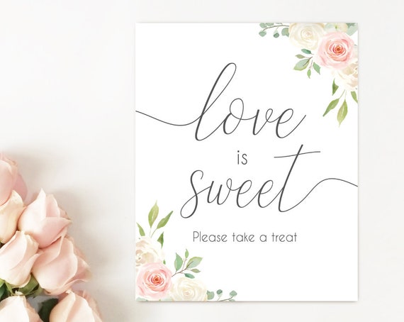 Love is Sweet Please take a treat, Blush White Pink, dessert sign, love is sweet sign, Bridal Shower Sweet sign, instant download