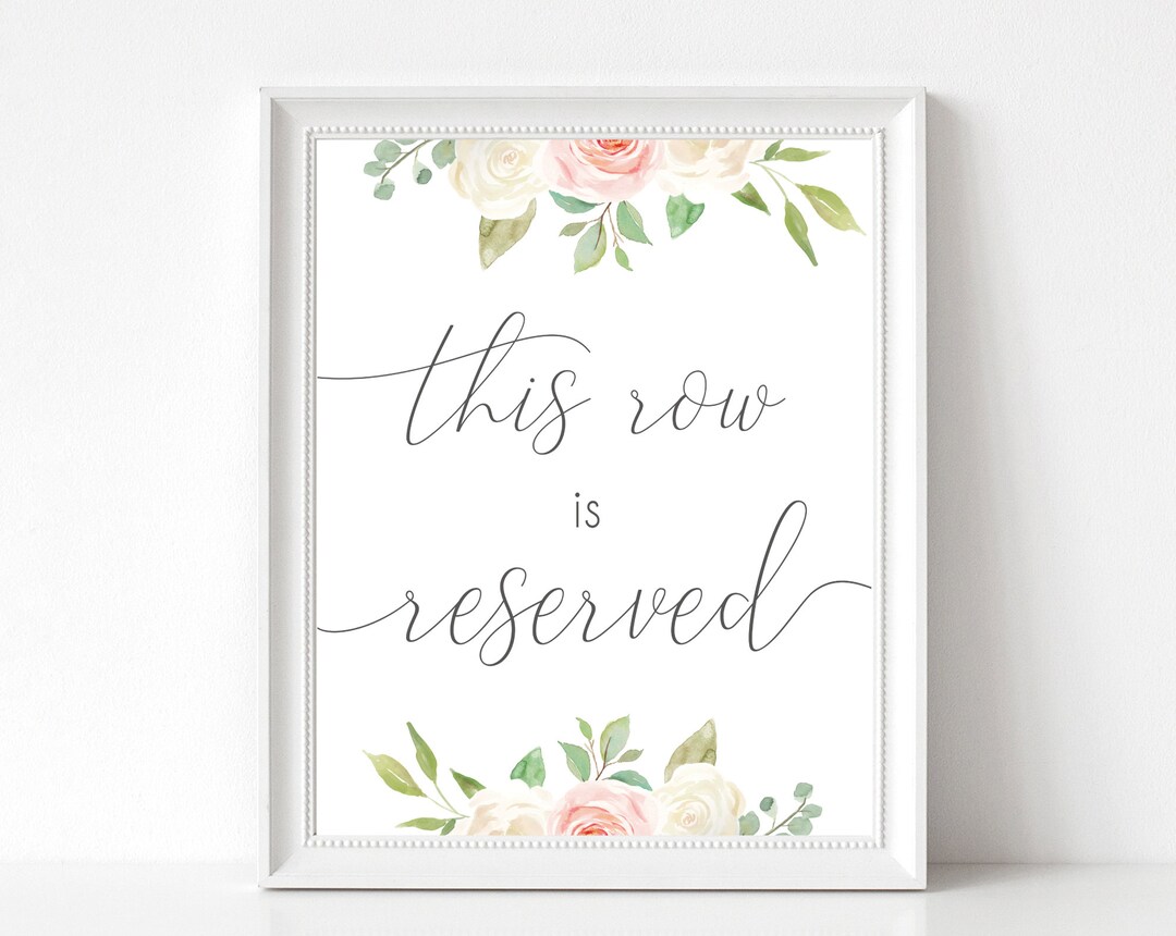 This Row is Reserved Sign, Reserved Sign, Reserved Wedding Sign ...