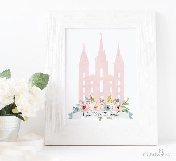 LDS Temple, Temple print, I love to see the temple, baptism LDS Home Decor, Instant Download, Digital Printable,  LDS Digital Wall Art Print