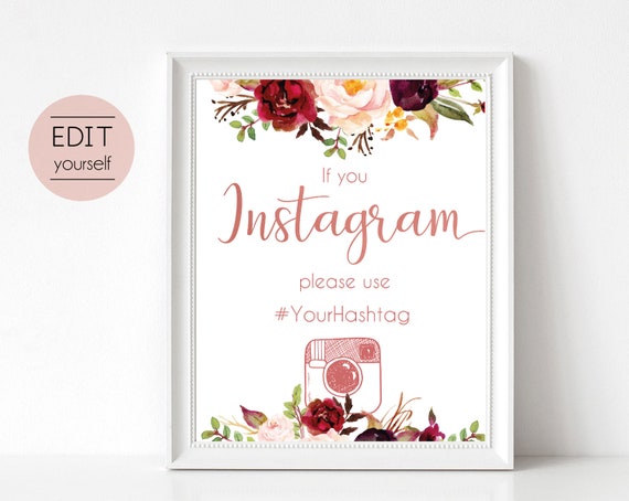 Instagram Bridal Sign, Instagram Wedding Sign, Instagram Sign Template, Editable Wedding Hashtag, Marsala Burgundy Blush Floral Rose Gold