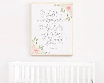 Nursery Decor For This Child, We Have Prayed Bible Verse Decor, Baby Shower Gift, Christian Art, 1 Samuel 1:27, Romantic Blush Pink White