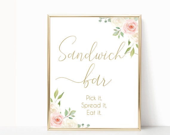 Sandwich bar sign, food station sign, bridal shower decor, baby shower food sign, food sign, shower decor Blush White Pink Gold flowers