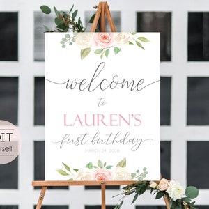 Welcome Sign Birthday Party, Template 1st birthday, Editable Sign, Welcome Party Birthday, Sign Romantic White Blush Pink Floral, Corjl