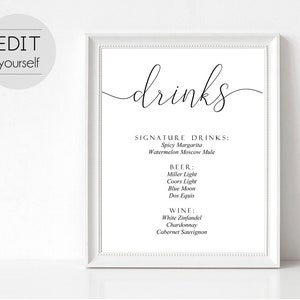 May include: A printable sign with the word "drinks" in a cursive font. The sign lists signature drinks, beer options, and wine options.