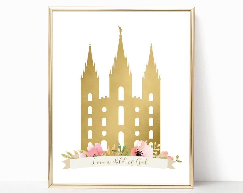 May include: A gold silhouette of a temple with a white background and pink flowers at the bottom. The text "I am a child of God" is written on a white banner.