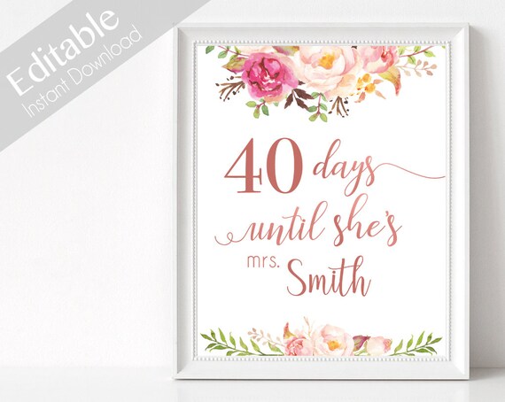 Bridal Shower Countdown Sign Printable, Editable PDF, Days Until She's Mrs, Bridal Shower Sign, Romantic Blooms Rose Floral Rose Gold Sign