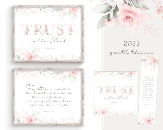 2022 LDS Youth Theme, Young Women, Trust in the Lord 2022 LDS New Young Women Youth Theme Printable, Poster, Bookmark, Handouts