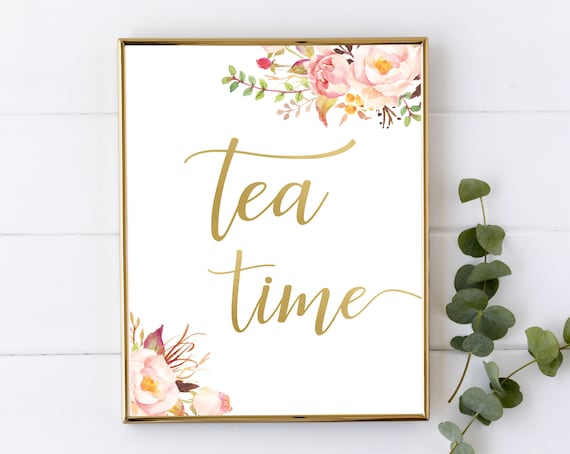 Tea time sign printable, Tea Time Sign, Blush Bloom Pink Gold, floral sign, Party Decorations Bridal Shower Sign, sign printable