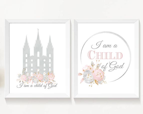 Set of 2 print, I am a child of God, lds Temple, Instant Download Printable LDS Gift Art print Girls room decor, Pink and grey, Flowers