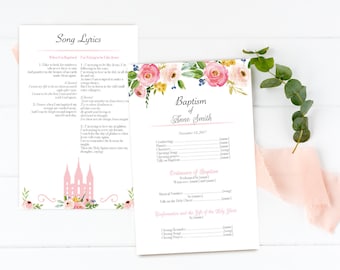 May include: A printable baptism program with pink floral accents. The program includes the order of service for the baptism of Anne Smith on November 18, 2017. The program also includes the lyrics for the song "Where I've Been Baptized" and "I'm Trying to Be Like Jesus".