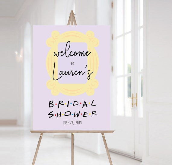 FRIENDS Welcome Sign Bridal Shower, Template Bridal Shower, Welcome Bridal Shower Sign FRIENDS tv show Bridal Shower, Corjl