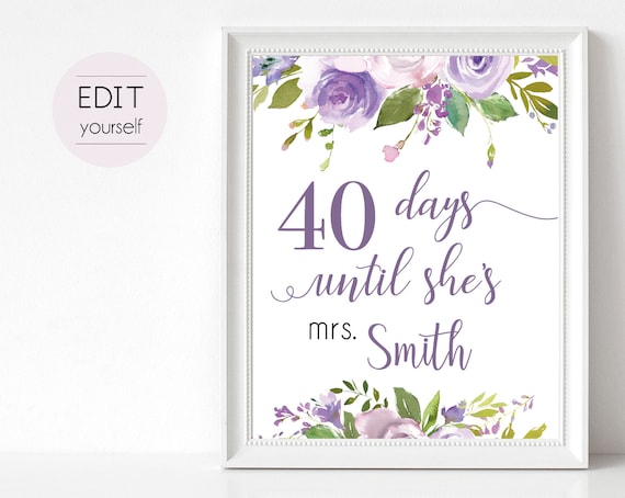 Bridal Shower Countdown Sign Printable, Editable PDF, Days Until She's Mrs, Bridal Shower Sign, Lilac Purple Floral Sign, Lilac Flowers