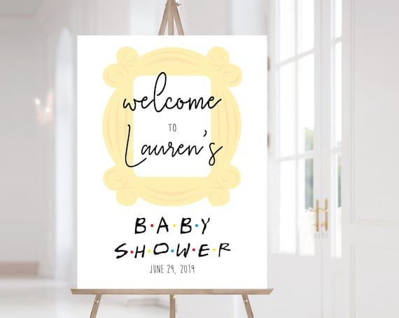 FRIENDS Welcome Sign Baby Shower, Template Baby Shower, Welcome Baby Shower Sign FRIENDS tv show Baby Shower, Corjl