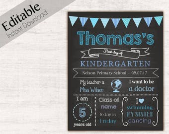 First Day of School Sign, First day of School Chalkboard Editable school sign, Chalkboard Sign, Kindergarten, Grade School, INSTANT DOWNLOAD