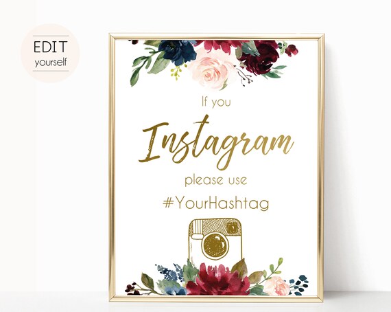 Instagram Bridal Sign, Instagram Wedding Sign, If You Instagram Sign, Editable Wedding Hashtag Sign, Navy Marsala Burgundy Blush Floral Gold