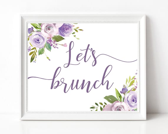 Let's Brunch Sign, Baby Shower Sign, Brunch Bar, Brunch Bar Sign, Bridal Shower Sign, Wedding Shower, Lilac Lavender Purple Floral