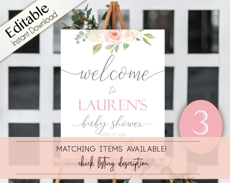 May include: A printable welcome sign for a baby shower with a floral design and the text "Welcome to Lauren's Baby Shower, March 24, 2018".