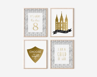 Baptism Poster, LDS Baptism, Baptism Decor, Black Gold Baptism, Choose the Right, It's great to be 8, Temple poster, I am a child of God