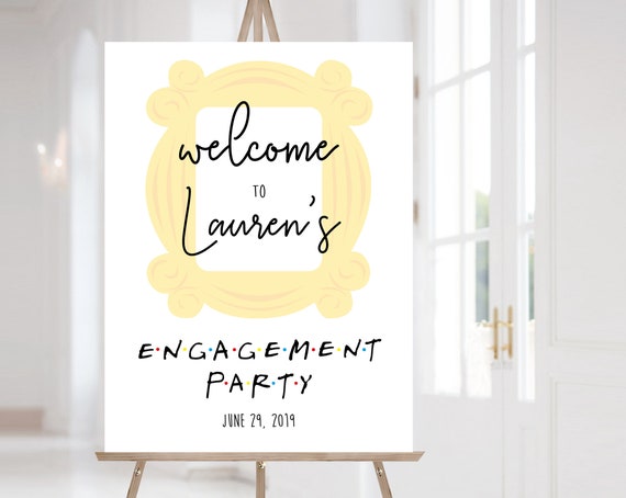 FRIENDS Welcome Sign Engagement Party, Template Engagement Party, Editable PDF, Welcome Engagement Party Sign FRIENDS tv show