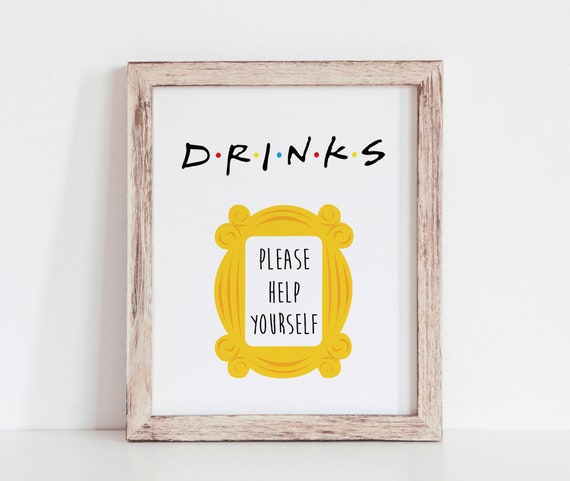 Drinks Sign, Friends Tv Show Bridal Shower Signs, Bachelorette Signs, Friends Theme, Friends Signs, Friends Decor, Friends themed shower