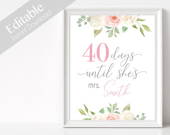 Bridal Shower Countdown Sign Printable, Editable PDF, Instant Download, Days Until She's Mrs, Bridal Shower Sign, White Blush Pink Flower