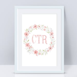 CTR, Choose The Right, baptism lds, LDS Home Decor, Instant Download, Digital Printable, Home Decor Print, LDS Gift