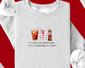 No es una adicción - Sudadera de Coca-Cola Light