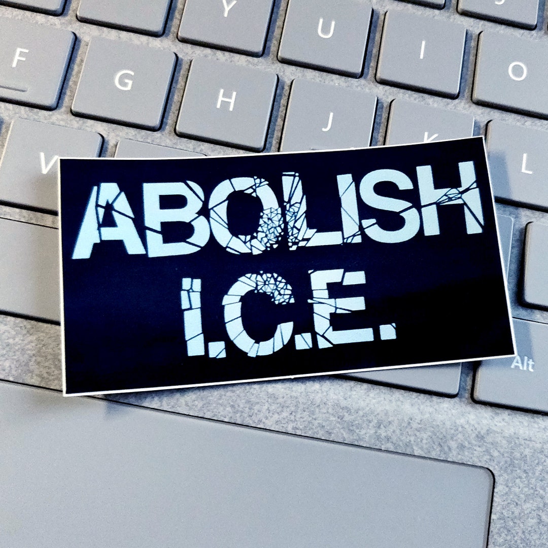 Abolish I.C.E. Sticker - Etsy