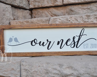 Our nest sign, rustic wood sign, rustic wall decor, wood sign, Our Nest established sign, Framed sign, Wedding Gift, housewarming