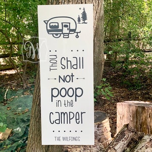 Custom Last Name Thou Shall Not Poop in the Camper - Sign, Camper Decor, RV Decor