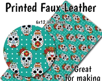 Teal Sugar Skull Faux Leather Sheet/Printed Faux Leather for Earrings/Leather Fabric for Bows/Leatherette Sheets/Synthetic Leather