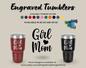 Girl Mom Vacuum Insulated Engraved Tumbler