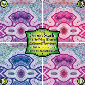 May include: Four colorful geode swirl designs, each with a different color scheme. The designs are printed on vinyl sheets and are suitable for both indoor and outdoor use. The text "PP52 Geode Swirls Printed Vinyl Sheets Outdoor HTV Indoor See FAQ for Processing Time SMASHING INK VINYL SUPPLY" is printed on a green label in the center of the image.