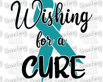 Wishing For A Cure ~ Apparel Transfer | DTF | Iron On | Sublimation | HTV