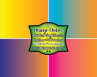 May include: Four gradient color swatches, each with a letter label. The swatches are yellow to orange, blue to green, purple to blue, and pink to orange. The text "Oll Orange Ombre Printed Vinyl Sheets Outdoor HTV-Indoor See FAO for Processing Time SMASHING INK VINYL SUPPLY" is in a green banner.