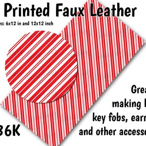 May include: Printed faux leather sheets with a red and white candy cane stripe pattern. Available in 6x12 inch and 12x12 inch sizes. Great for making bows, key fobs, earrings, and other accessories. The product code is K36K.